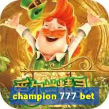 champion 777 bet